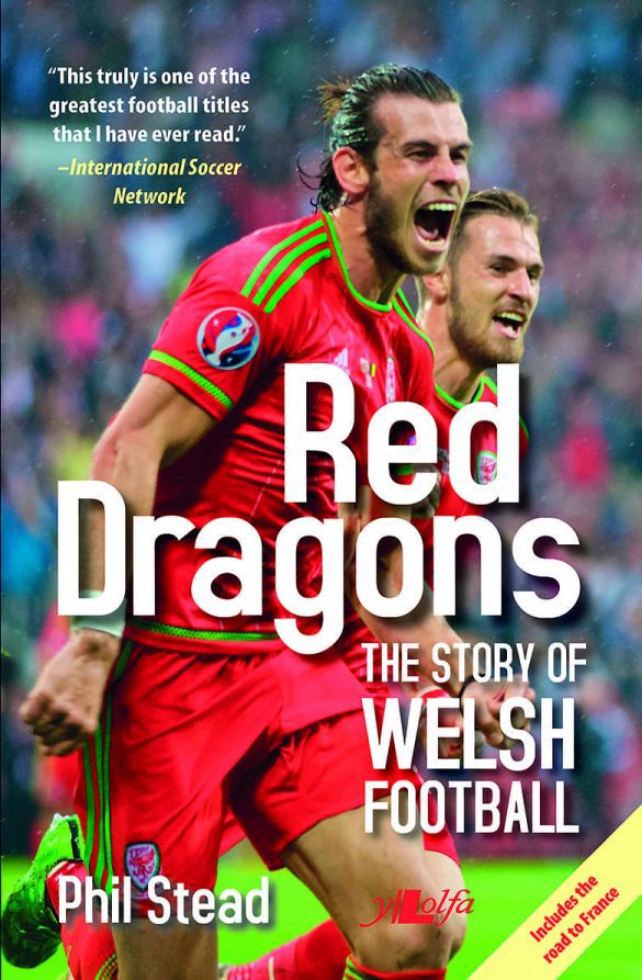 Red Dragons The Story of Welsh Football Books Love Wrexham