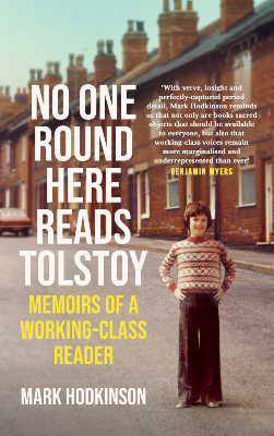 Would-Be Prime Ministers and the Joy of Reading. Book: No One Round Here Reads Tolstoy